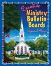 Creative Ministry Bulletin Boards: Special Days - Cindy Schooler