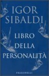 libro delle personalità - Igor Sibaldi