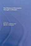 History of Economic Thought: A Reader - Steven G. Medema, Warren J. Samuels