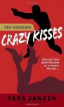 Crazy Kisses - Tara Janzen