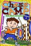 Chess Camp: Move, Attack, and Capture - Igor Sukhin