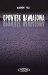 Opowieść nawiasowa - Marcin Pilis