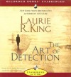The Art of Detection - Laurie R. King