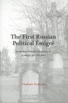 The First Russian Political Emigr: Notes from Beyond the Grave, or Apologia Pro Vita Mea - Vladimir Pecherin, Michael R. Katz