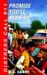 Promise Me You'll Stop Me - Diane Carey