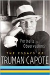 Portraits and Observations - Truman Capote