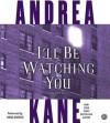 I'll Be Watching You (Audio) - Andrea Kane, Linda Emond