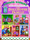 The Dollhouse Family [With Stickers] - Page Eastburn O'Rourke