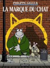 Le Chat, Tome 14 : La marque du Chat - Philippe Geluck