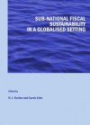 Sub-National Fiscal Sustainability in a Globalised Setting - N. J. Kurian, John Jacob, Jacob John