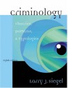 Criminology: Theories, Patterns, and Typologies [With 4-Month Subscription] - Larry J. Siegel