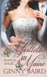 Mistletoe in Maine (Holiday Brides Series) - Ginny Baird