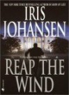 Reap the Wind - Iris Johansen