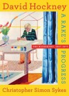 David Hockney: The Biography - Christopher Simon Sykes