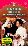 The Marriage Bargain - Jennifer Mikels