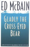 Gladly the Cross-Eyed Bear (Matthew Hope Mysteries) - Ed McBain