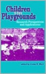 Children on Playgrounds - Craig H. Hart, A.D. Pellegrini, Marilyn Semerad