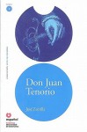 Don Juan Tenorio [With CD (Audio)] - José Zorrilla, Jose Zorilla