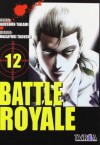 Battle Royale 12 - Koushun Takami, Masayuki Taguchi