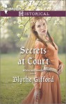 Secrets at Court - Blythe Gifford