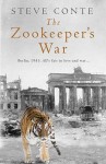 The Zookeeper's War - Steven Conte