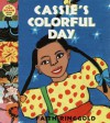 Cassie's Colorful Day: A Tar Beach Board Book - Faith Ringgold