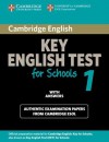 Cambridge Key English Test for Schools 1 Student's Book with Answers: Official Examination Papers from University of Cambridge ESOL Examinations - Cambridge ESOL