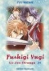 Fushigi Yugi - Un jeu étrange Tome 15 - Yuu Watase