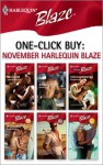 One-Click Buy: November Harlequin Blaze - Jamie Sobrato, Kimberly Raye, Tori Carrington, Cindi Myers