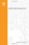 Empowerment: HR Strategies for Service Excellence (Hospitality, Leisure and Tourism) - Conrad Lashley