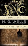 The Time Machine / The Invisible Man - H.G. Wells, Paul Youngquist