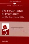 The Power Tactics of Jesus Christ and Other Essays - Jay Haley