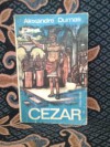 Cezar - Alexandre Dumas