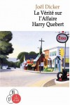 La Vérité sur l'Affaire Harry Quebert : 2 volumes - Joël Dicker