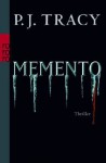 Memento: Thriller - P.J. Tracy