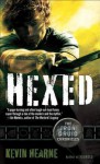 Hexed (Iron Druid Chronicles, #2) - Kevin Hearne