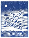 A Sky Full of Kindness - Rob Ryan