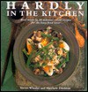 Hardly in the Kitchen - Steven Wheeler