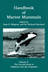 Handbook of Marine Mammals - Sam H. Ridgway, Richard Harrison