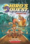 Dragon's Lair (Hiro's Quest) - Tracey West, Craig Phillips