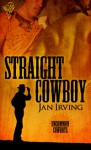 Straight Cowboy - Jan Irving