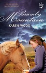 Brumby Mountain - Karen Wood