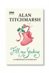 Alan Titchmarsh's Fill My Stocking - Alan Titchmarsh