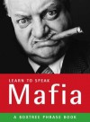 Learn To Speak Mafia - Giovanni Bruno, Bruno Vincent