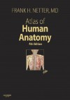 Atlas of Human Anatomy, Professional Edition - Frank H. Netter