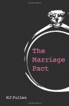 The Marriage Pact - M.J. Pullen