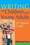 Writing for Children & Young Adults - Marion Crook