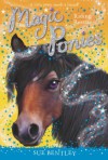 Riding Rescue #6 (Magic Ponies) - Sue Bentley, Angela Swan