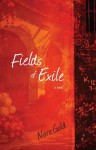 Fields of Exile - Nora Gold