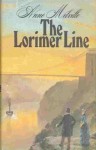 The Lorimer Line - Anne Melville